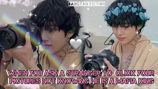 when you asked a stranger to click yours pictures not knowing..|| Kim taehyung ff | oneshot | bts FF