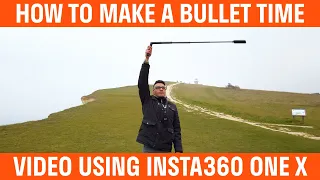 How To Make A Bullet Time Video Insta360 ONE X Tutorial