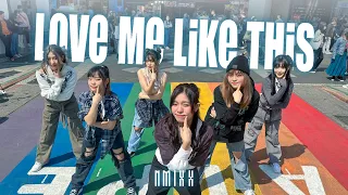 [KPOP IN PUBLIC CHALLENGE] NMIXX(엔믹스) 'Love Me Like This' Dance Cover by NOW! from Taiwan