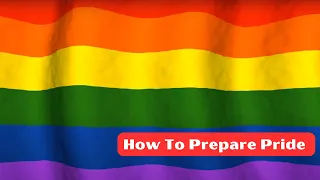 How To Prepare Pride - Pride Guide For LGBTQ