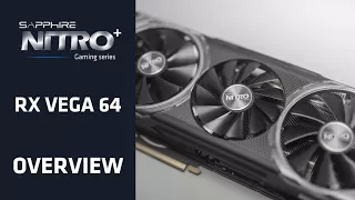 SAPPHIRE NITRO+ RX Vega 64 Limited Edition Overview