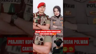 KOPASSUS NIKAHI POWAN CANTIK 🤭🤣 #kopassus #tniindonesia #shortvideo #tniad #tni #sedih #intel