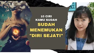 TANDA ORANG YANG SUDAH MENEMUKAN "DIRI SEJATI"-NYA