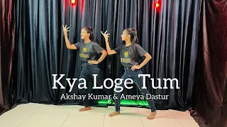 Kya Loge Tum | Akshay Kumar | Amyra Dastur | BPraak & Jaani |  Meri Zindagi Se Jane Ka Kya Loge Tum