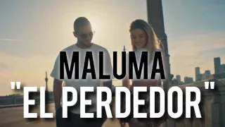 Maluma - El Perdedor