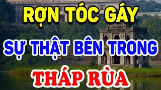 Lần Đầu Tiết Lộ Bí Mật ĐỘNG TRỜI Bên Trong THÁP RÙA Sau Hàng Ngàn Năm Che Giấu ! | Triết Lý Tinh Hoa