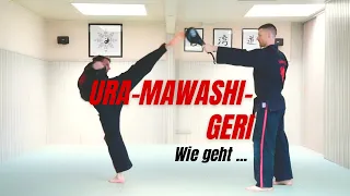 Wie übe ich ... Ura-Mawashi-Geri