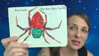 Miss Michelle reads The Very Busy Spider by Eric Carle