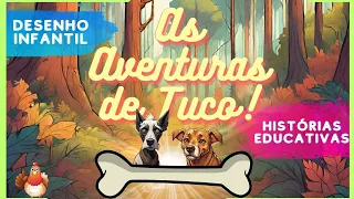 As aventuras de Tuco - Tuco e o seu osso desaparecido, desenho infantil educativo, para dormir.