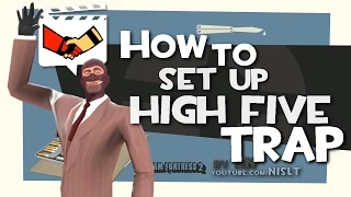 TF2: How to set up High Five trap (Griefing) [FUN]