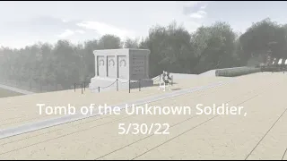 Tomb of the Unknown Soldier Performance, 5/30/22