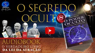 O Poder Oculto (LIVRO INCRÍVEL - MUDE SEU FUTURO E TENHA SUCESSO COMO ELES)