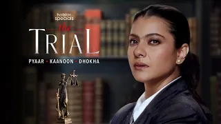 Kajol's OTT Debut is a Game-Changer –'The Trial' Trailer Breaks the Internet |Trial Official Trailer