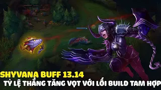 Shyvana tam hợp tăng mạnh tỷ lệ thắng sau khi được buff ở bản 13.14