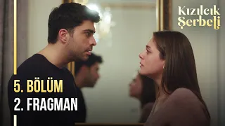 Kızılcık Şerbeti 5. Bölüm 2. Fragman | "Siz kimsiniz?