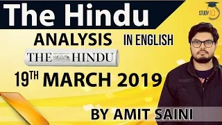 English 19 March 2019 - The Hindu Editorial News Paper Analysis [UPSC/SSC/IBPS] Current Affairs