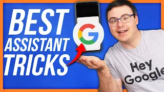 Hidden Google Assistant Tips and Tricks in 2022!