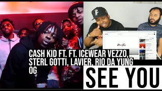 Cash Kidd ft. IceWear Vezzo, Sterl Gotti, Lavier, Rio Da Yung OG - See You (Official Video) Reaction