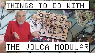 Things to DO with the VOLCA MODULAR