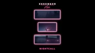 Essenger - Nightcall (feat. NINA)