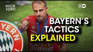 HOW Hansi Flick made Bayern the best team in the world