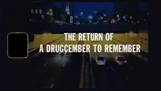 The War On Drugs - A Drugcember to Remember Returns!