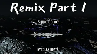 Squid Game (remix) - DJ Nycolas Beatz