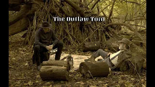 The Outlaw Torn - A Western Short Film