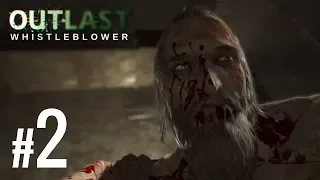 Outlast: Whistleblower - Прохождение #2 / ЗАЖАРИЛСЯ В ПЕЧИ! КАННИБАЛ ХОЧЕТ МЕНЯ! ТЁМНОЕ ЛОГОВО!