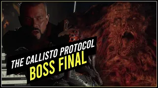 The Callisto Protocol - Comment battre le boss final - Cinématiques + Combat Boss Phase 1 et Phase 2