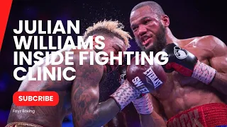 The Science of Inside Fighting: Julian Williams' Secrets Revealed