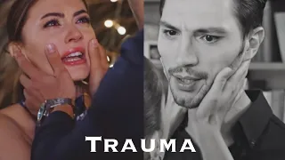 Esra & Ozan || TRAUMA