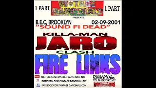 KILLAMANJARO VS FIRE LINKS LIVE IN A B.E.C BROOKLYN  PT.1 ON 2-9-2001