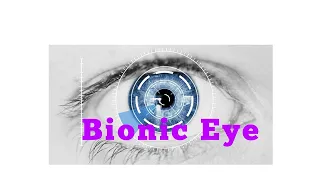 Bionic Eye #biomedical_engineering