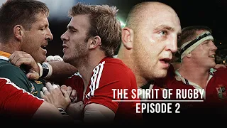 Why The Lions Tour of South Africa is so brutal | Spirit of Rugby | EP 2 | RugbyPass