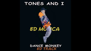 Monkey Dance - Tones And I | 8D AUDIO - 8D Musica