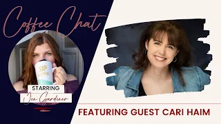 ACTRESS CARI HAIM: Coffee Chat with Actress Jen Gardiner and Actress Cari Haim