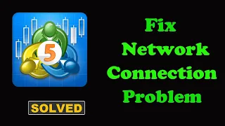 How To Fix MetaTrader 5 App Network & No Internet Connection Error in Android Phone