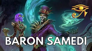 Baron Samedi | Lwa of the Dead