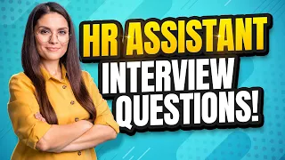 HR ASSISTANT Interview Questions & Answers! (How to PASS a Human Resources Assistant Job Interview!)