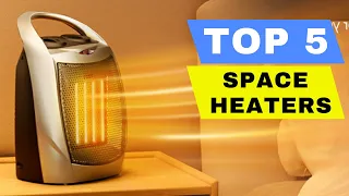 Top 5 Best Space Heater 2023 Review - Indoor Electric Heaters For Large Room, Portable Room Heater