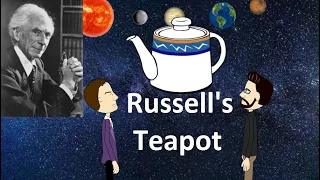 Russell's Teapot - (Religious Beliefs & The Burden of Proof)