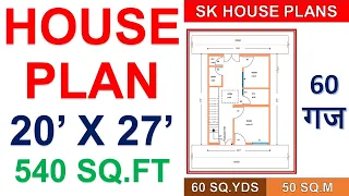 HOUSE PLAN 20' X 27' / 540 SQ.FT / 60 SQ.YDS / 50 SQ.M / 60 GAJ