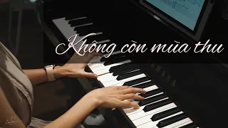 Không Còn Mùa Thu - Hướng dẫn cover | May Piano