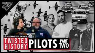 The Twisted History of Pilots - Part II