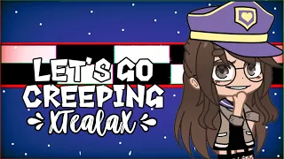 Let’s Go Creeping (FNAF) GCMV | Gacha Club music video