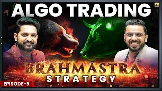 Option Buying & Selling Brahmastra Strategy | Algo Trading in Stock Market