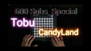 Tobu - CandyLand - Launchpad Pro Cover | Bear YT |