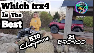 Which one? K10 or 21 Bronco best TRX4? Which is RC Wife approved?  Viewer request at Crawler County