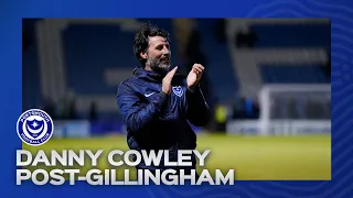 Danny Cowley post-match | Gillingham 0-1 Pompey